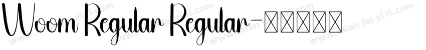 Woom Regular Regular字体转换